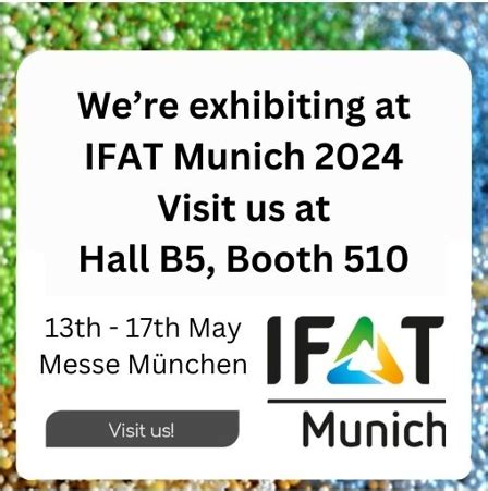 Exhibiting is worthwhile IFAT Munich.
