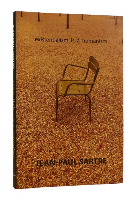 Existentialism is a humanism 2007