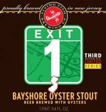 Exit 1 Bayshore Oyster Stout. Flying Fish Brewing Company