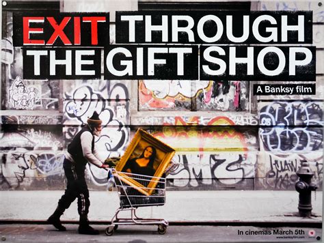 Exit through the gift shop the movie. Phone Box is an example of Banksey's street art in Exit Through the Gift Show. PhotoDesk Email Street artist Bansky remains a shadowy figure in his first movie, Exit Through the Gift Shop. 