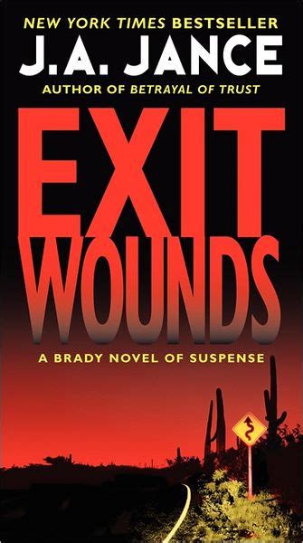 Full Download Exit Wounds Joanna Brady 11 By Ja Jance