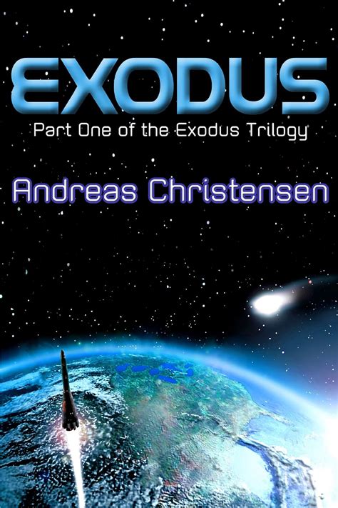 Read Online Exodus Exodus Trilogy 1 By Andreas Christensen