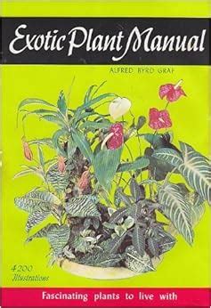 Exotic plant manual fascinating plants to live with. - Fundamentals electric circuits fourth edition solution manual.