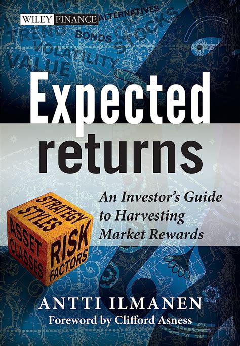 Expected returns an investors guide to harvesting market rewards the wiley finance series. - Repair manual 150 hp johnson fast track.