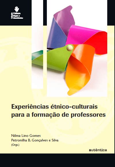 Experiências étnico culturais para a formação de professores. - 2000 audi a4 a 4 owners manual.