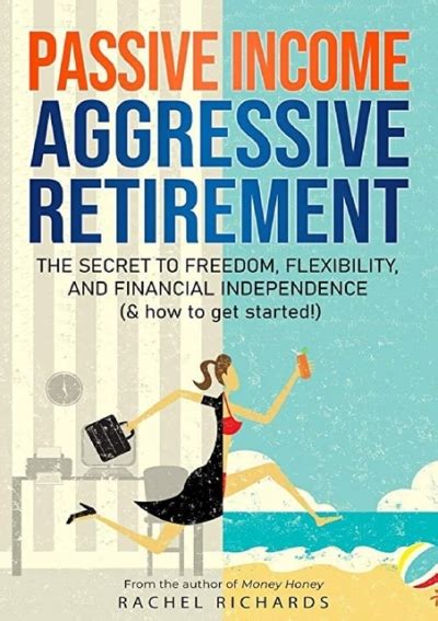 Experience financial freedom a guide to saving money creating passive income early retirement financial independence. - E study guide for finance for executives managing for value creation business finance.