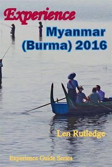 Experience myanmar burma 2016 experience guides volume 5. - Relevé des actes de mariage d'iwuy, 1714-1790.