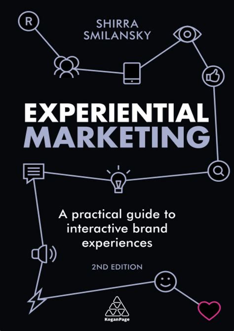 Experiential marketing a practical guide to interactive brand experiences. - Struktur der spielpläne deutschsprachiger opernbühnen von 1896-1966..