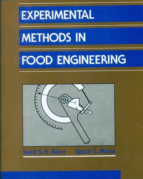 Experimental Methods In Food Engineering 1st Edition