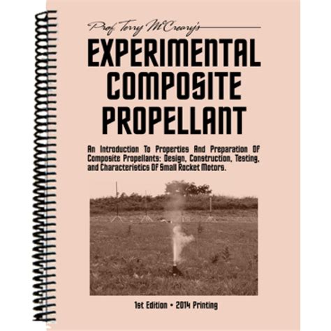 Experimental composite propellant 2nd edition.  Reviews (0) Experimental Composite Propellant...