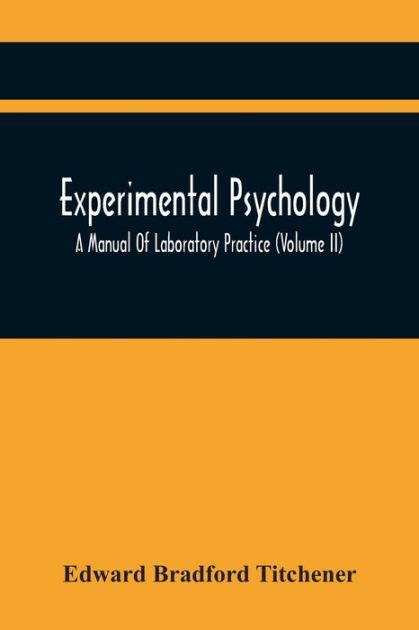 Experimental psychology volume 1 pt 2 a manual of laboratory. - La guida di cambridge all'uso in inglese.