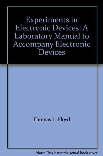 Experiments in electronic devices a laboratory manual to accompany electronic devices. - Herbs for horses threshold picture guides.