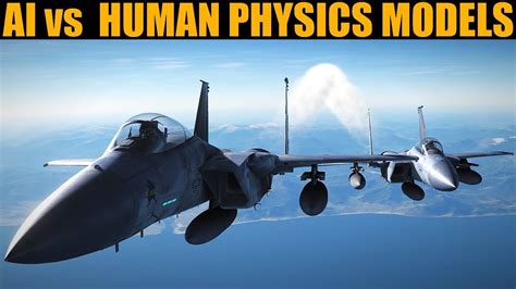 Explained: DCS WORLD AI & Human Flight Physics Models Are Not ... - YouTube