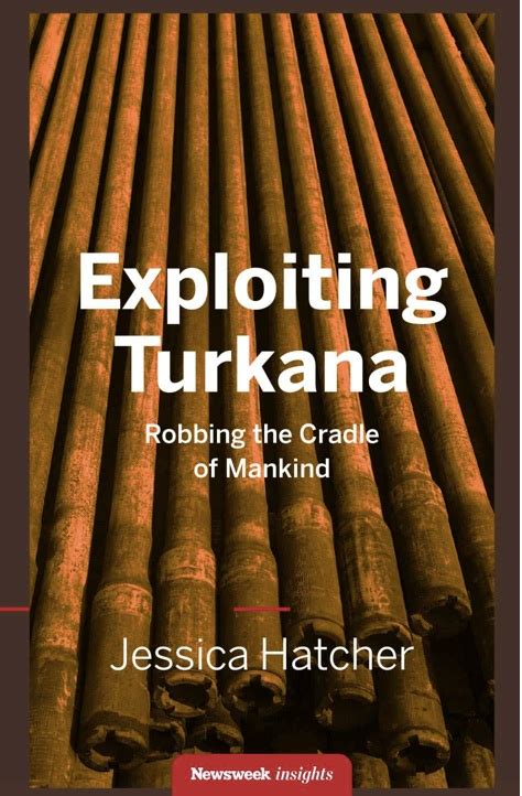Download Exploiting Turkana Robbing The Cradle Of Mankind