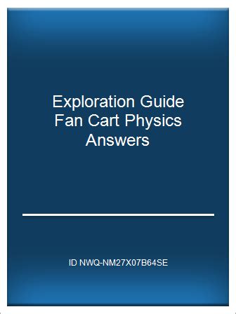 Exploration guide fan cart physics answers. - Denderleeuw in de 1ste w.o. (herinneringen belgen in oorlog).