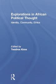 Explorations in African Political Thought Identity, Community ...