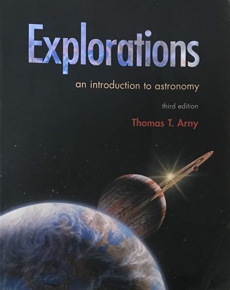 Read Explorations Introduction To Astronomy By Thomas T Arny