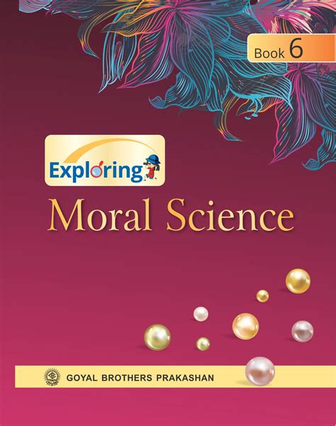 Exploring A Frame Work For Moral Education