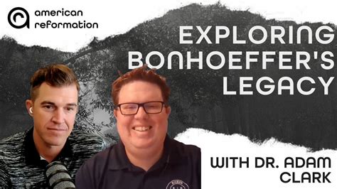 Exploring Bonhoeffer