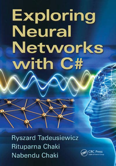 Exploring Neural Networks With C