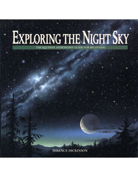 Exploring the night sky the equinox astronomy guide for beginners. - Jean paul lemieux retrouve maria chapdelaine.