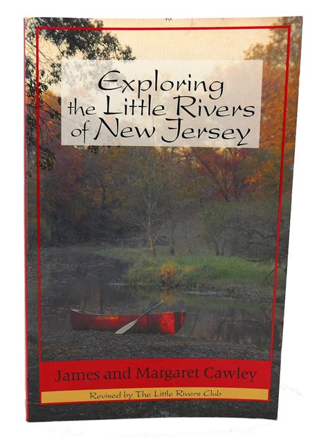 Download Exploring The Little Rivers Of New Jersey By James S Cawley