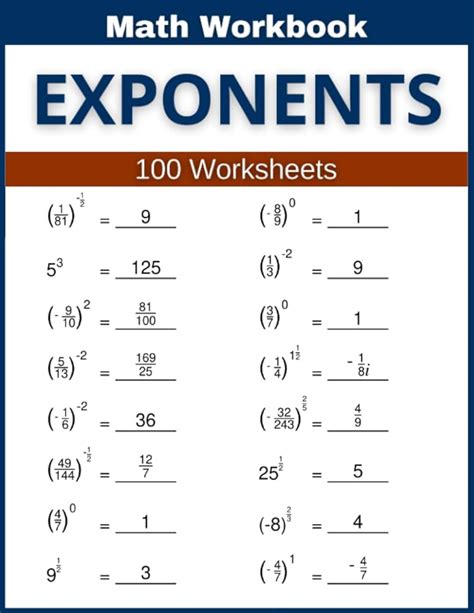 Exponents Math Workbook 100 Worksheets Handson Practice for