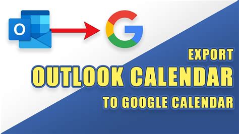Export Outlook Calendar To Google Calendar