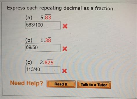 Express each repeating decimal as a fraction in l…