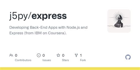 Express js coursera.  Use npm to Developing Back-End Apps with Node.  Use npm to L...