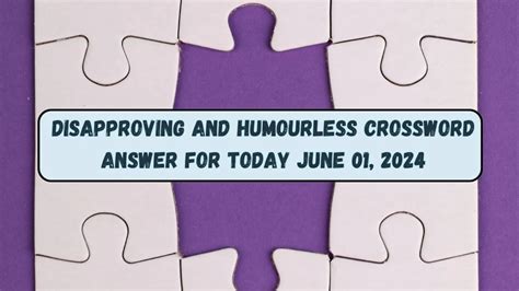 Expressed disapproval crossword. The crossword puzzle of The Province is found online in the “Life” section under the “Diversions” category. A new puzzle is offered on Sunday and Monday of each week with puzzles f... 