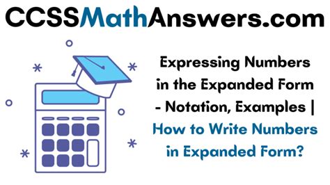 Expressing Numbers in the Expanded Form Notation, Examples How to