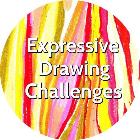 Expressive Drawing Creative Challenges Can Begin or Return to a Lifel 