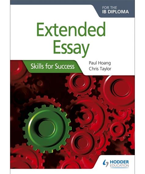 Extended Essay For The Ib Diploma Skills For Success