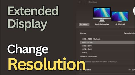 Extended display resolution problem mac. .  Do you want to tweak the connec...