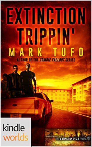 Download Extinction Trippin Extinction Cycle By Mark Tufo