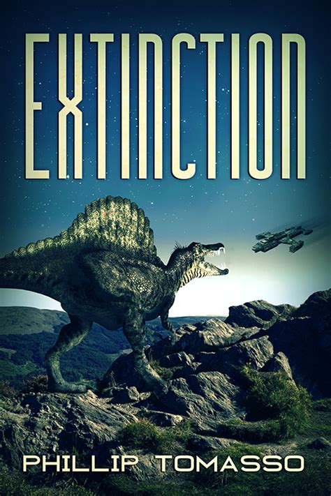 Read Online Extinction By Phillip Tomasso Iii