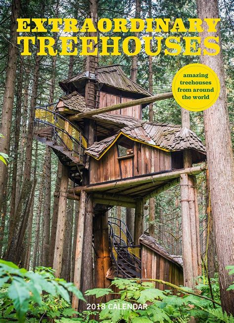 Read Online Extraordinary Treehouses 2018 Wall Calendar By Not A Book