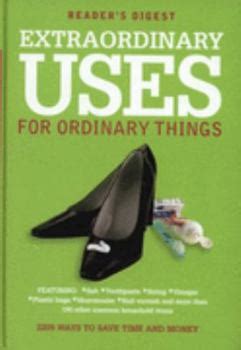 Read Extraordinary Uses For Ordinary Things By Readers Digest Association