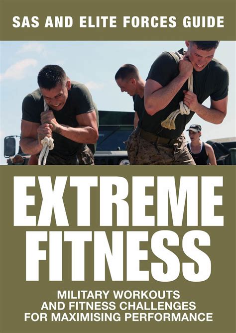 Extreme fitness sas and elite forces guide military workouts and fitness challenges for maximising performance. - Suzuki df 20 manuale di servizio.