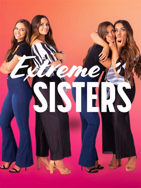 Extreme sister. Mar 27, 2023 8:24 pm ·. By Beth Shilliday. Triplets Hannah, Katherine and Nadia Capasso from Extreme Sisters share everything, including plastic surgery habits. The women debuted on the second ... 