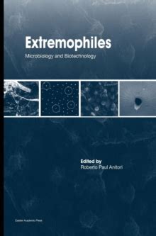 Extremophiles Microbiology And Biotechnology
