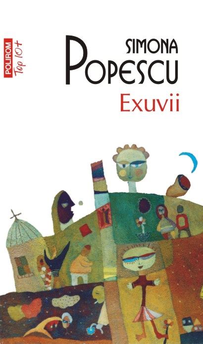 Read Online Exuvii By Simona Popescu