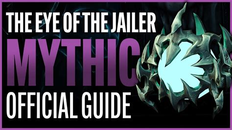 Eye of the Jailer Mythic Guide - Sanctum of Domination Raid ...