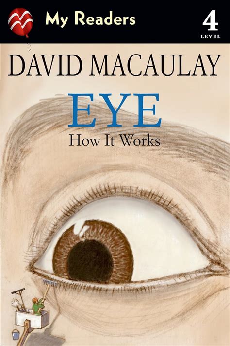 Full Download Eye How It Works By David Macaulay