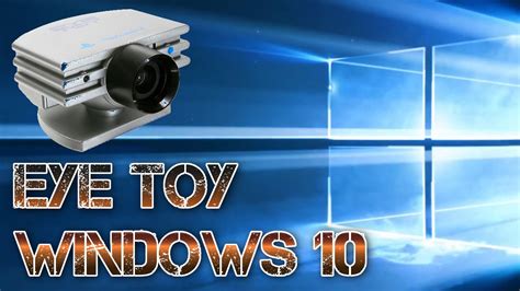 EyeToy installation for Windows 10 : r/techsupport - Reddit