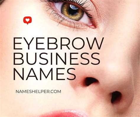 Eyebrow Business Names: 220+ Brow Business Names Ideas