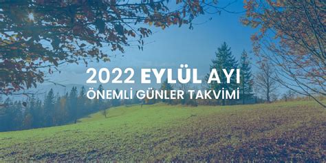 Eylül Ayı Önemli Günler Takvimi (2022) Protan Dijital Reklam .