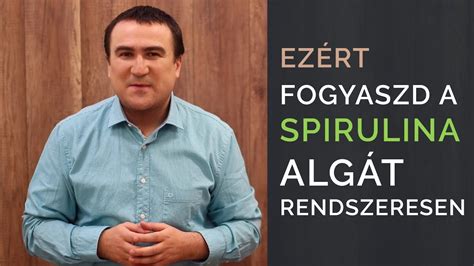 Ezért fogyaszd a Spirulina algát rendszeresen - YouTube