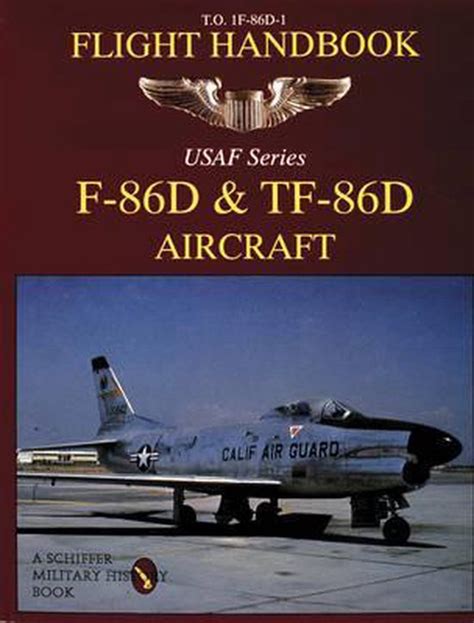 F 86d tf 86d flight handbook schiffer military history book. - Guida alla riparazione acer aspire 5920.